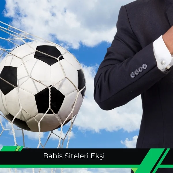 Bahis Siteleri Ekşi