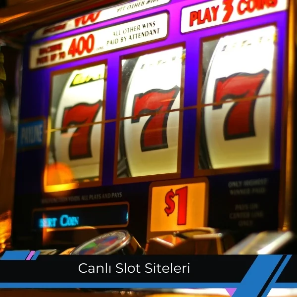 Canlı Slot Siteleri